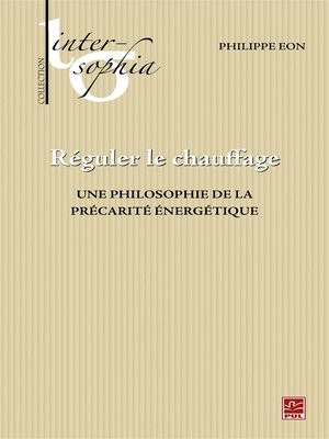 cover image of Réguler le chauffage,  Une philosophie de la précarité énergétique